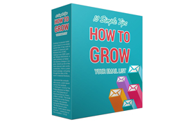 10 Simple Steps How To Grow Your Email List