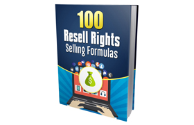 100 Resell Rights Selling Formulas