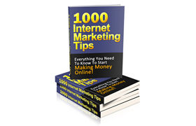 1000 Internet Marketing Tips