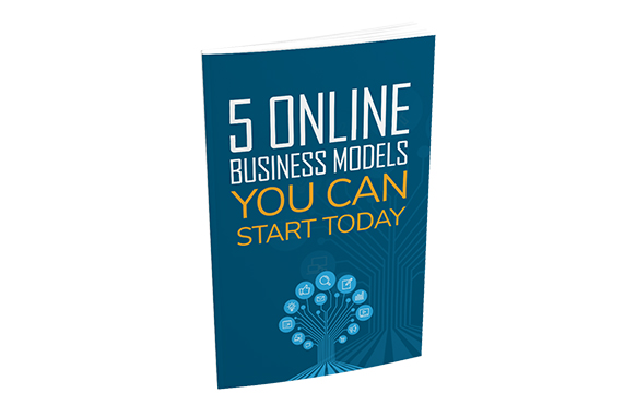 5 Online Business Models You Can Start Today