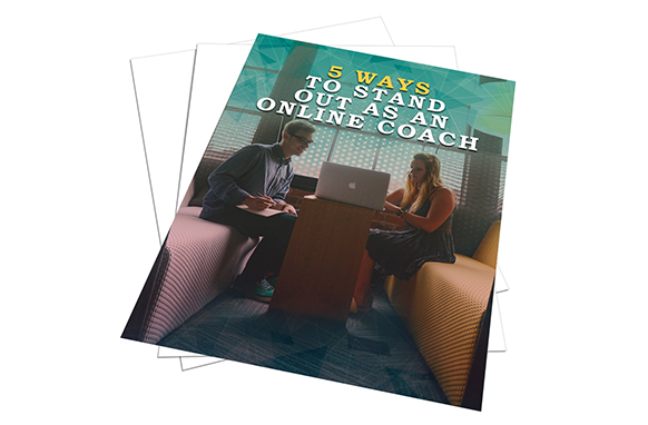 5 Ways To Stand Out As An Online Coach