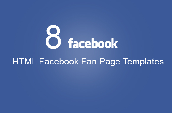 8 HTML Facebook Fan Page Templates