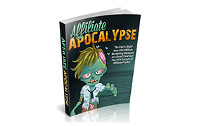 Affiliate Apocalypse 2nd Edition