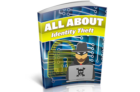 All About Identity Theft
