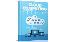 Cloud Computing Secrets