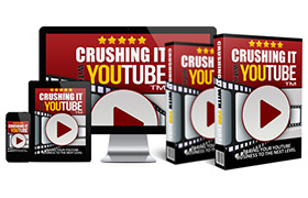 Crushing It With Youtube