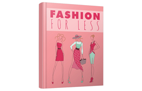 Fashion For Less