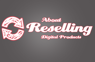 Reselling Digital Products: A Lucrative Online Business Venture
