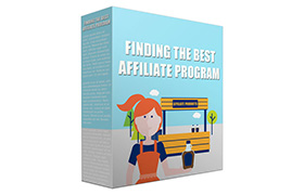 Finding The Best Affiliate Program