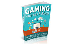 Gaming Finances Falderal