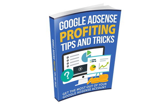 Google AdSense Profiting Tips And Tricks