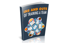 Ins and Outs Of Training a Team