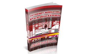 Internet Marketing Predictions