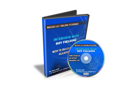 Interview With Roy Fielding ? How To Build An Active Readers List