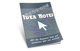 Keyword Idea Notes