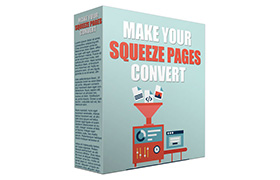 Make Your Squeeze Pages Convert