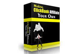 Making Clickbank Affiliate Your Own