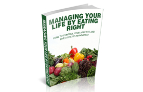Managing Your Life By Eating Right