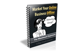 Market Your Online Business Offline