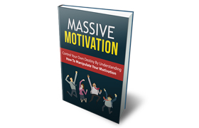 Massive Motivation