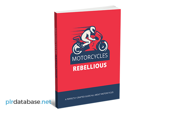 Motorcycles Rebellious