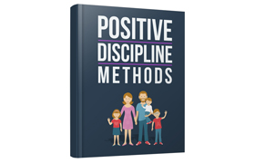 Positive Discipline Methods