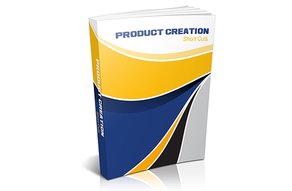 Product Creation Short Cuts