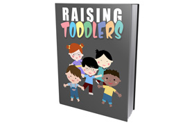 Raising Toddlers