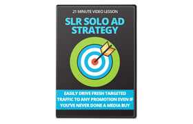 SLR Solo Ad Strategy