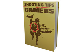 Shooting Tips for Gamers