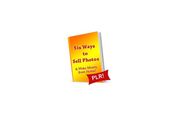 Six Ways to Sell Photos