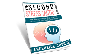 Ten Second Stress Tactic