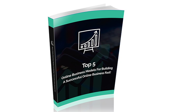 The Top 5 Online Business Models