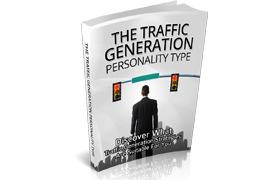 The Traffic Generation Personality Type