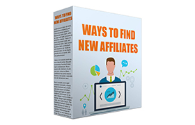 Ways To Find New Affiliates