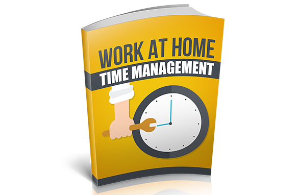 Work At Home Time Management